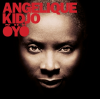 Angelique Kidjo - "Oyo"